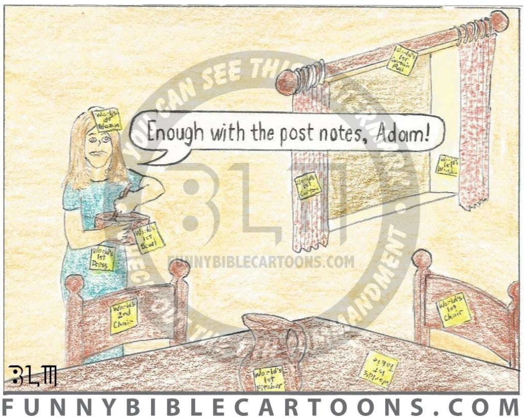 Enough With The Post It Notes Adam Cartoon