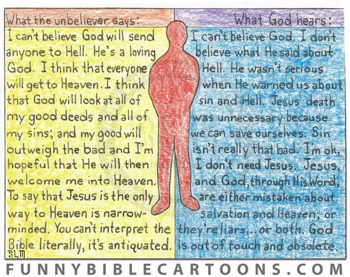 What The Unbeliever Says Vs. God Hears Cartoon